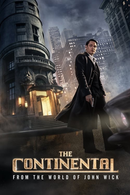 Khách Sạn Continental: Từ Thế Giới của John Wick