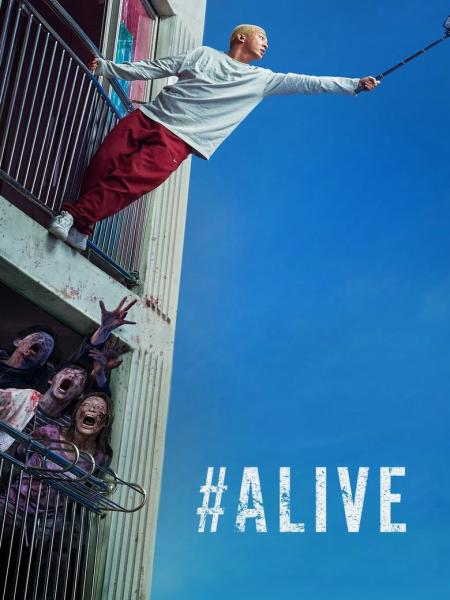 Alive: Tôi Còn Sống - Alive