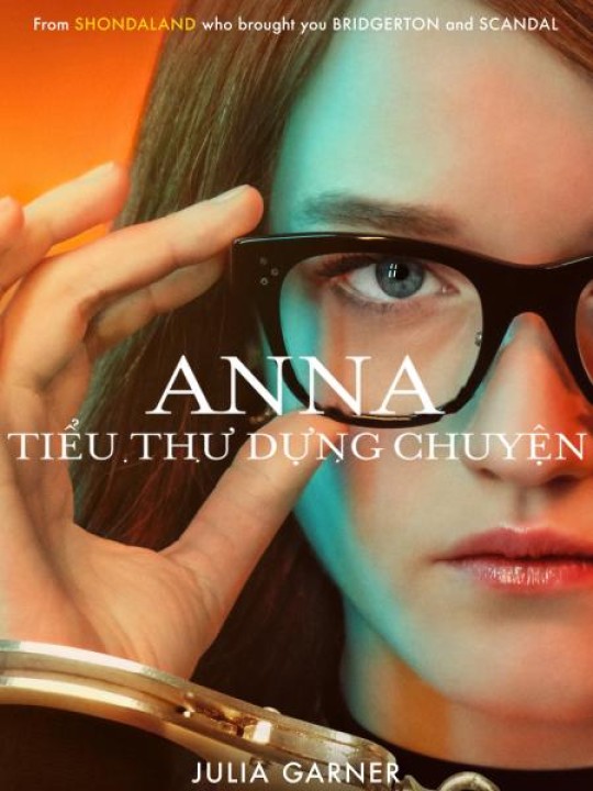 Anna: Tiểu Thư Dựng Chuyện