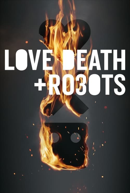 Love, Death & Robots - Mùa 3 - Love, Death & Robots - Season 3