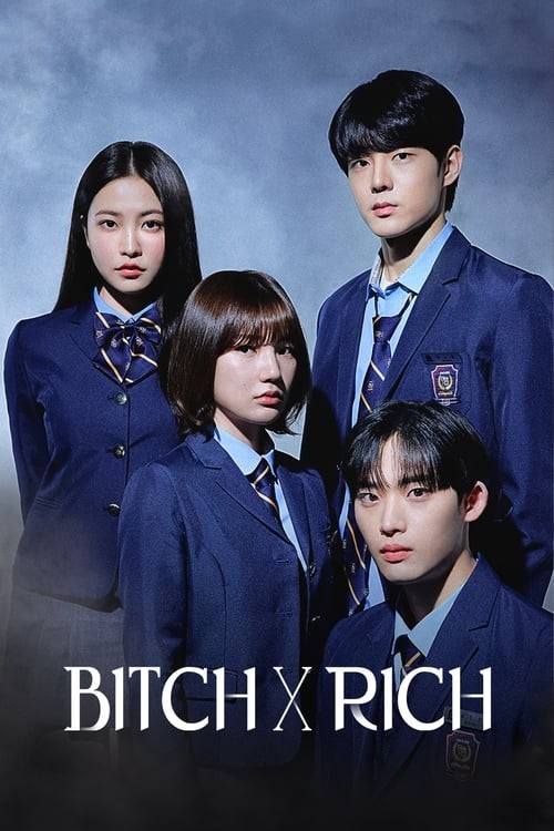 Chị Đại Học Đường - Bitch X Rich