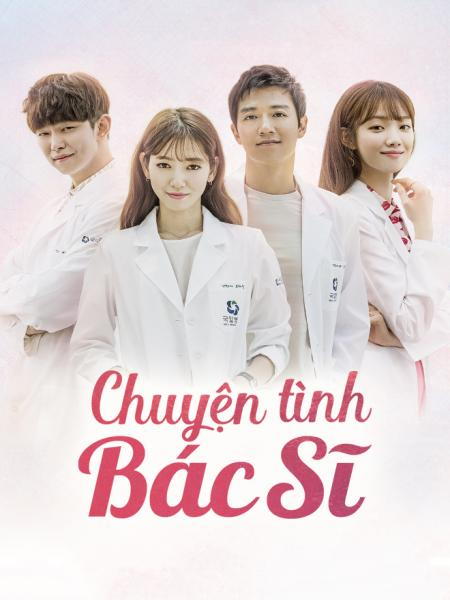 Chuyện Tình Bác Sĩ - Doctors