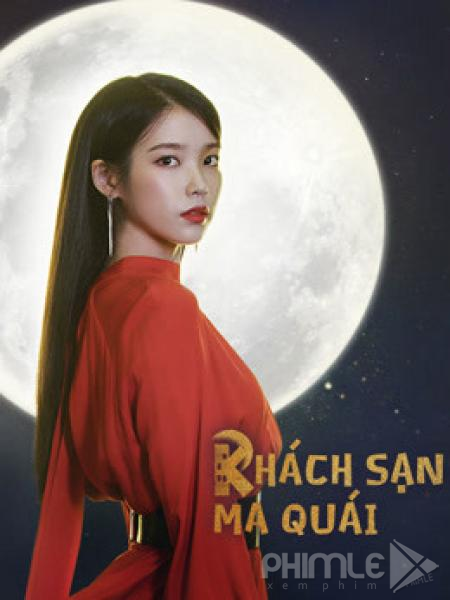 Khách Sạn Ma Quái - Hotel Del Luna