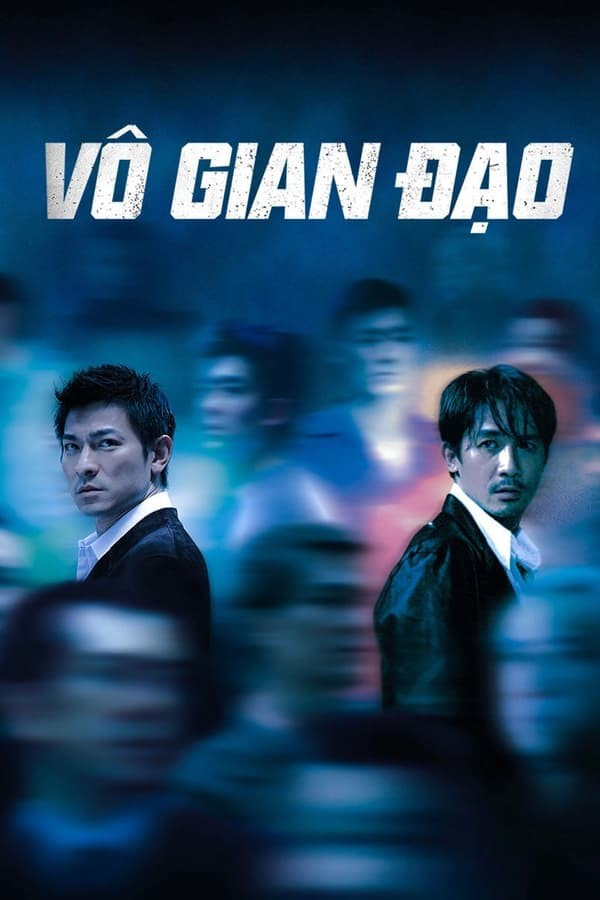 Vô Gian Đạo - Infernal Affairs I