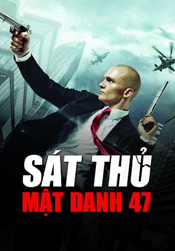 Sát Thủ: Mật Danh 47