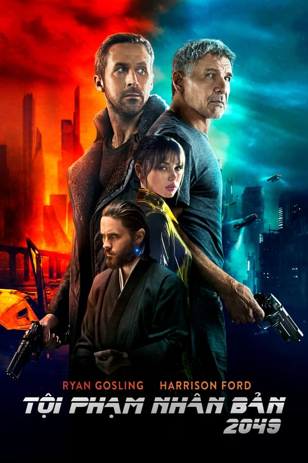 Tội Phạm Nhân Bản 2049 - Blade Runner 2049