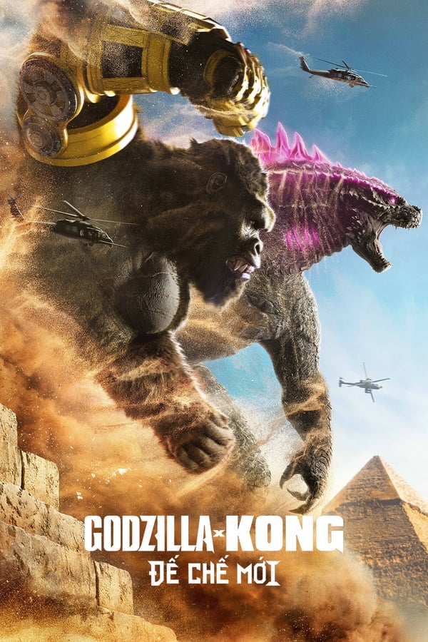 Godzilla x Kong: Đế Chế Mới - Godzilla x Kong: The New Empire